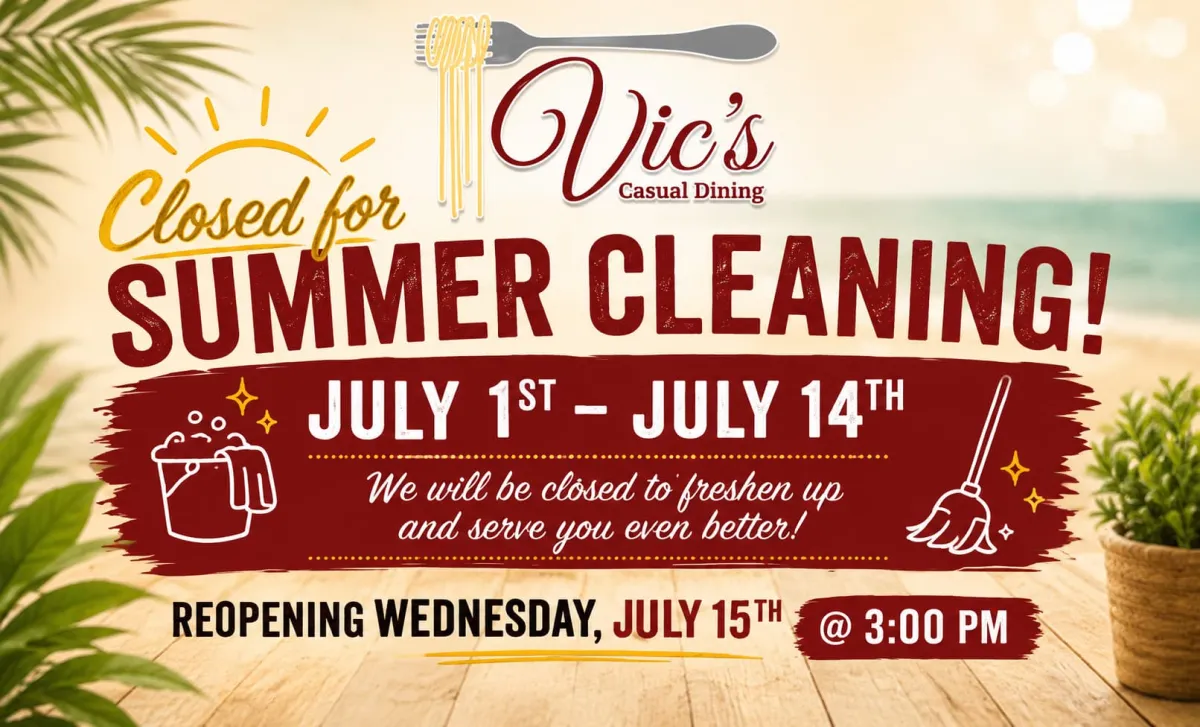 Custom announcement graphic for a restaurant closed for summer cleaning